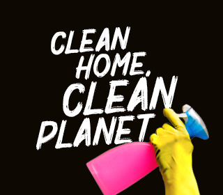 Gloved hand holding a detergent bottle with the slogan Clean home, clean planet